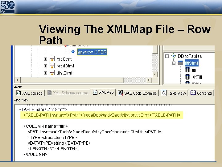 Viewing The XMLMap File – Row Path 