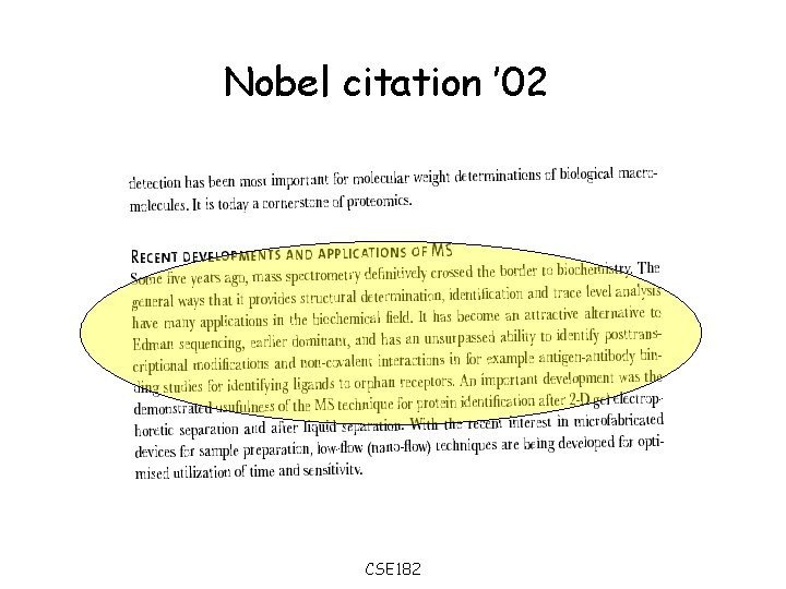 Nobel citation ’ 02 CSE 182 