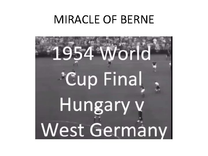 MIRACLE OF BERNE 