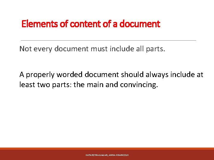 Elements of content of a document Not every document must include all parts. A Elements of content of a document Not every document must include all parts. A