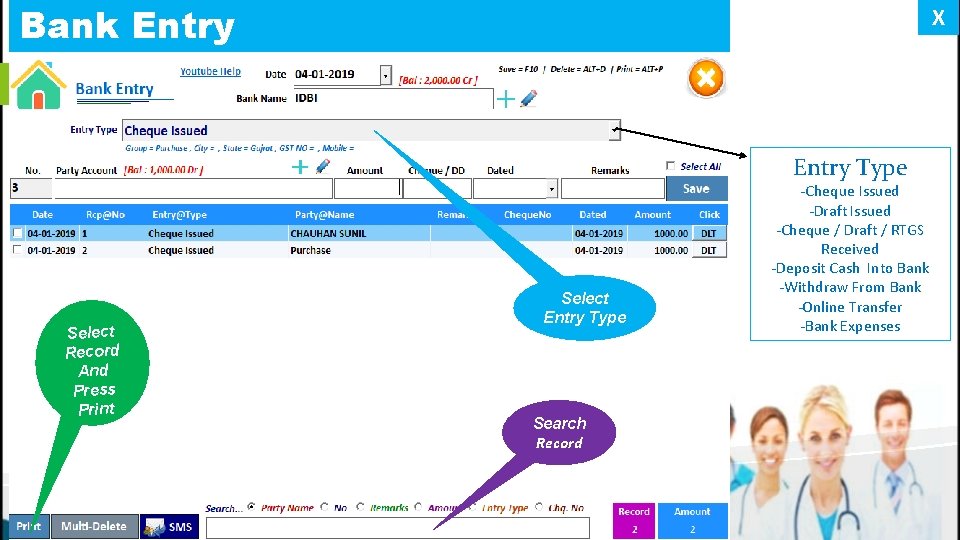 Bank Entry X Entry Type Select Record And Press Print Select Entry Type Search