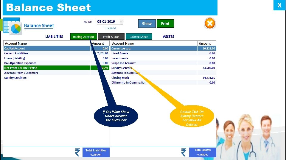 Balance Sheet X If You Want Show Under Account The Click Hear Double Click