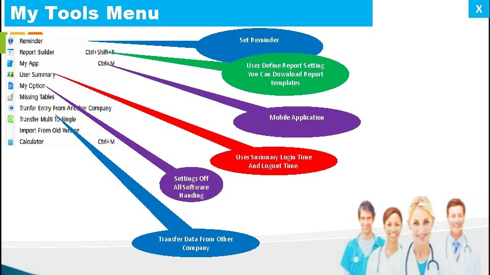 My Tools Menu X Set Reminder User Define Report Setting You Can Download Report