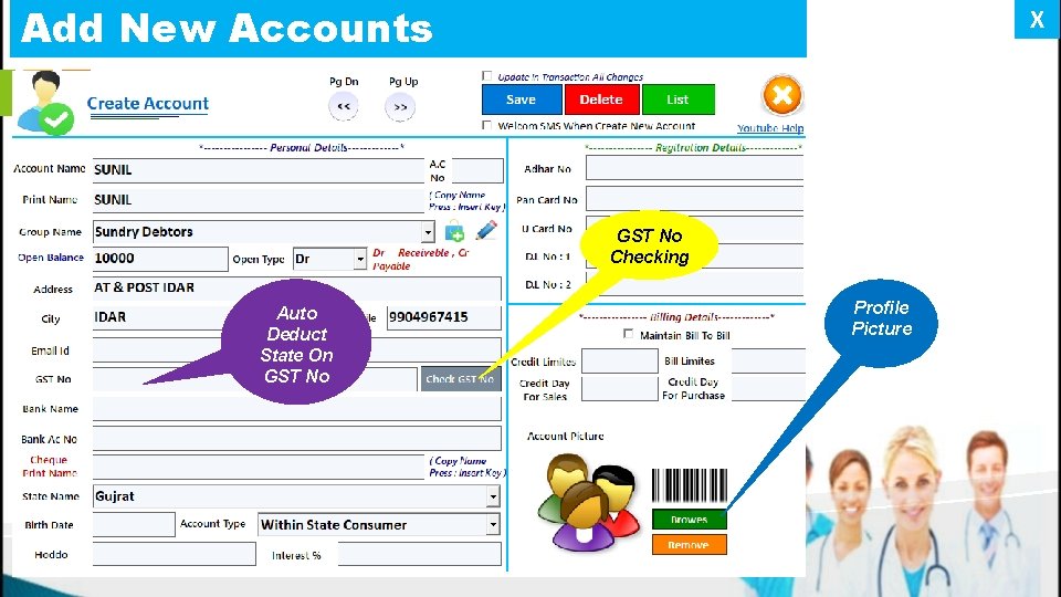 Add New Accounts X GST No Checking Auto Deduct State On GST No Profile