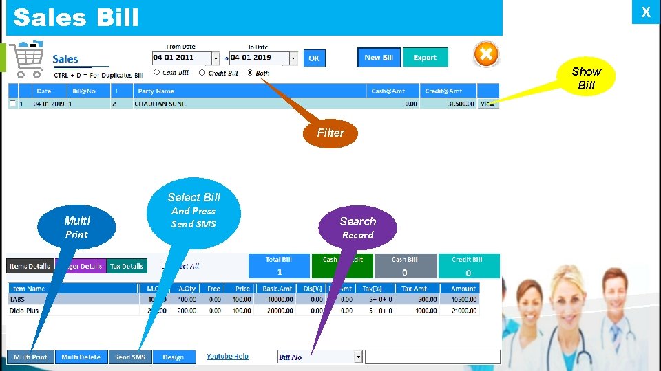 Sales Bill X Show Bill Filter Multi Print Select Bill And Press Send SMS