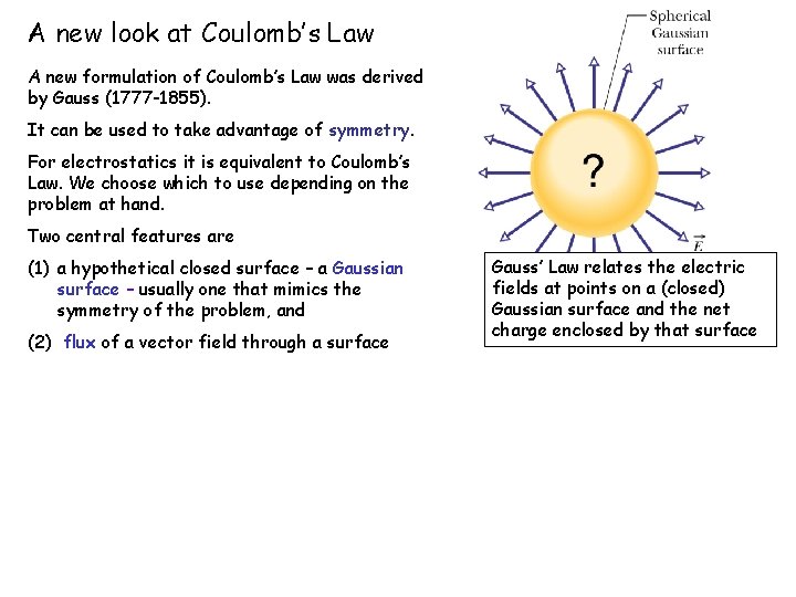 A new look at Coulomb’s Law A new formulation of Coulomb’s Law was derived