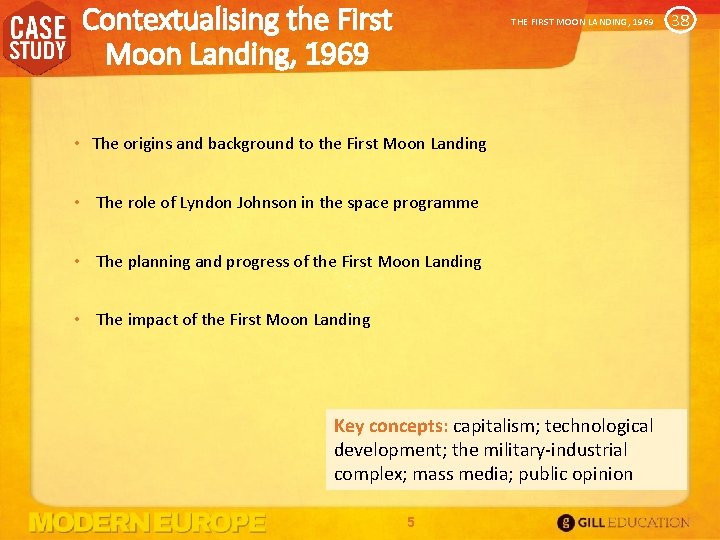 Contextualising the First Moon Landing, 1969 THE FIRST MOON LANDING, 1969 • The origins