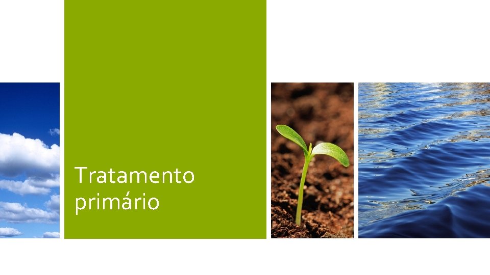 Tratamento primário Tratamento primário