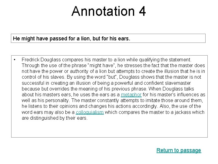 Annotation 4 He might have passed for a lion, but for his ears. • Annotation 4 He might have passed for a lion, but for his ears. •