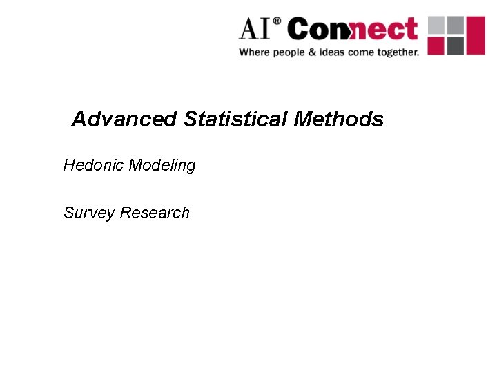 Advanced Statistical Methods Hedonic Modeling Survey Research 