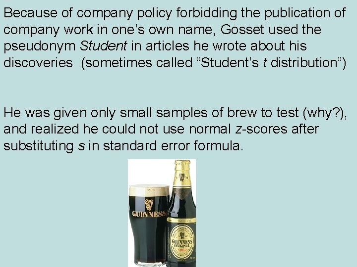 Because of company policy forbidding the publication of company work in one’s own name,