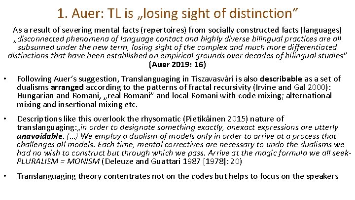 1. Auer: TL is „losing sight of distinction” As a result of severing mental