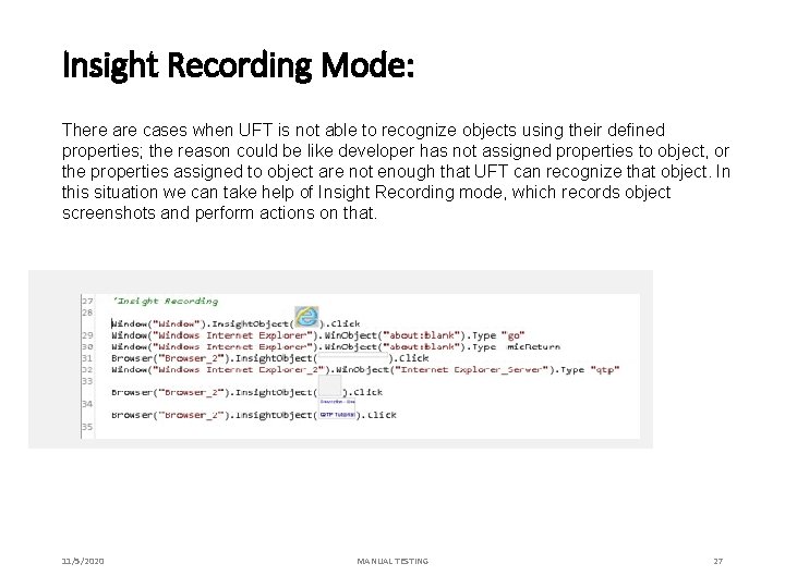 Insight Recording Mode: There are cases when UFT is not able to recognize objects