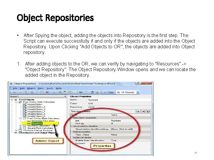 Object Repositories • After Spying the object, adding the objects into Repository is the