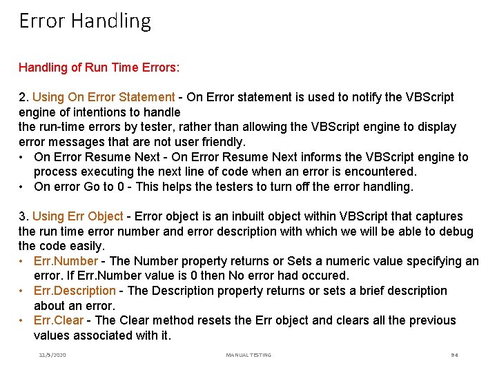 Error Handling of Run Time Errors: 2. Using On Error Statement - On Error