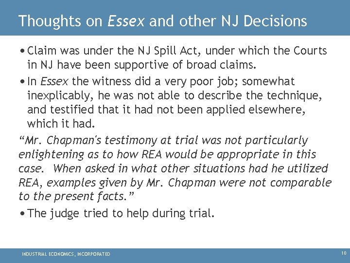 Thoughts on Essex and other NJ Decisions • Claim was under the NJ Spill