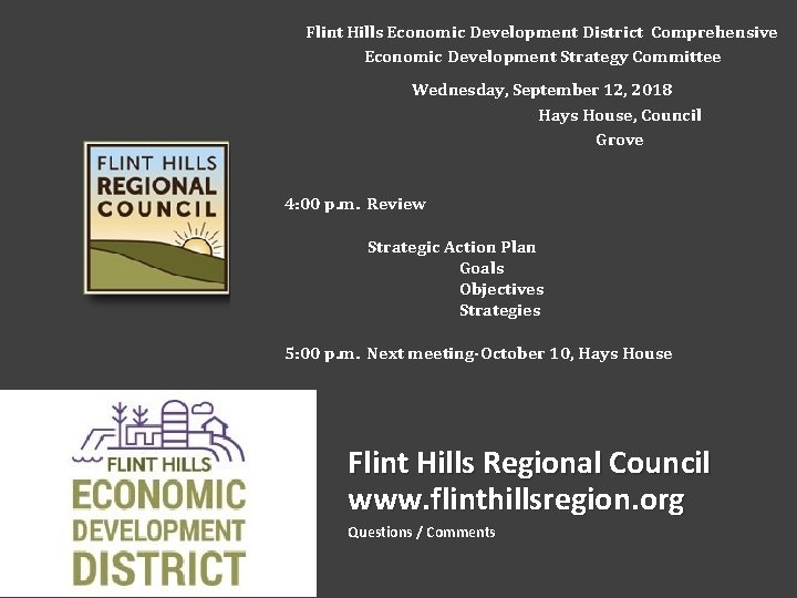 Flint Hills Economic Development District Comprehensive Economic Development Strategy Committee Wednesday, September 12, 2018