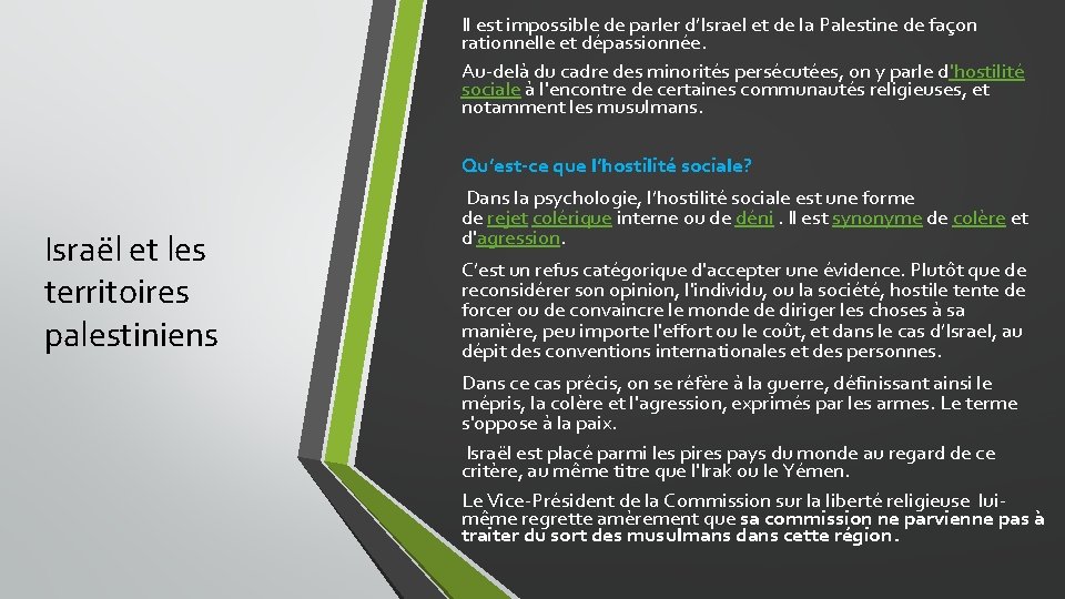 Il est impossible de parler d’Israel et de la Palestine de façon rationnelle et