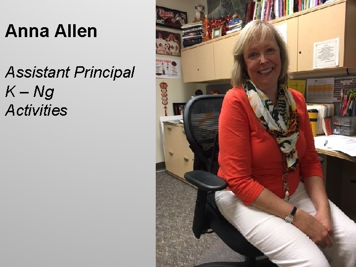 Anna Allen Assistant Principal K – Ng Activities 