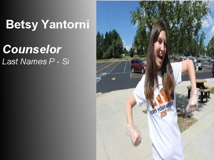 Betsy Yantorni Counselor Last Names P - Si 