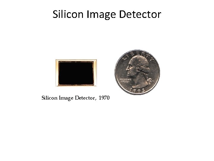 Silicon Image Detector, 1970 