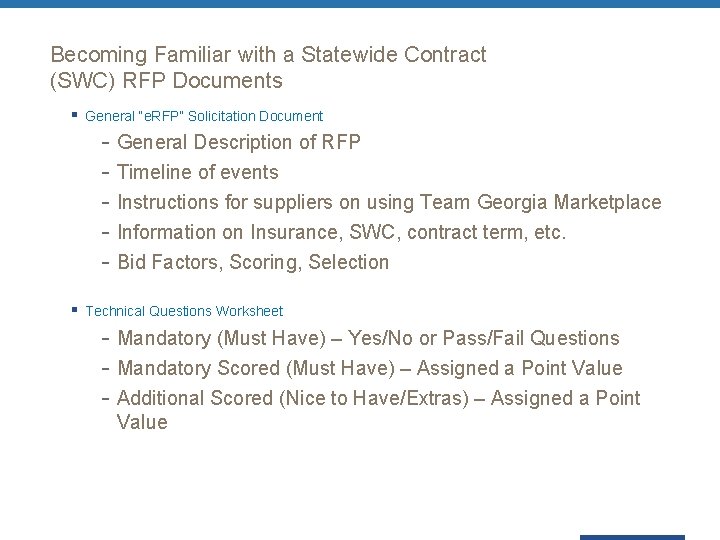 Becoming Familiar with a Statewide Contract (SWC) RFP Documents § General “e. RFP” Solicitation