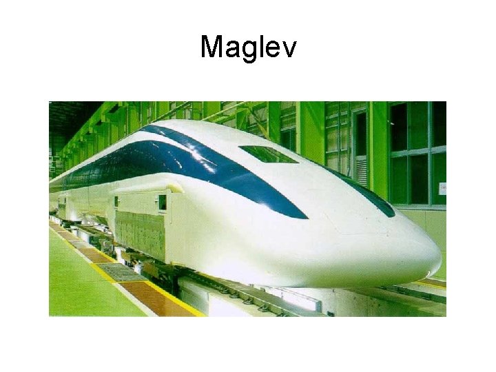 Maglev 