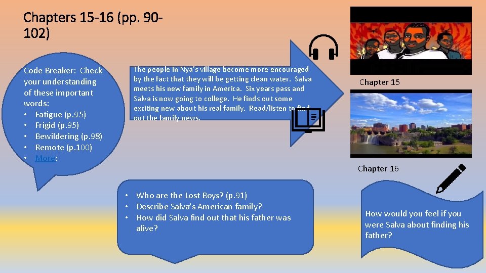 Chapters 15 -16 (pp. 90102) Code Breaker: Check your understanding of these important words: