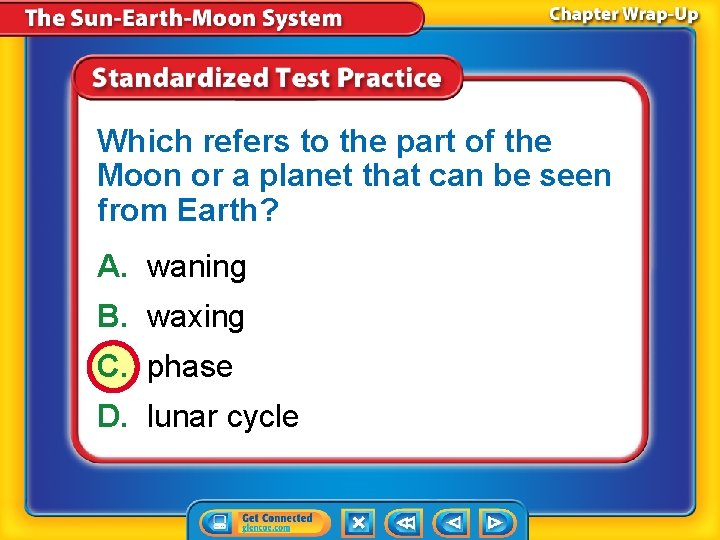 Which refers to the part of the Moon or a planet that can be