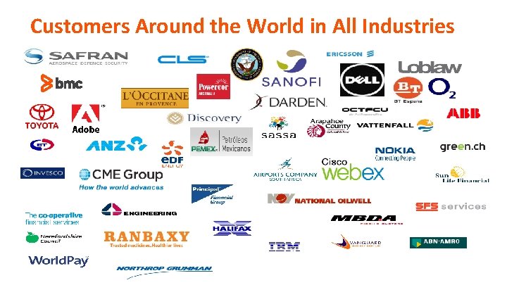 Customers Around the World in All Industries 