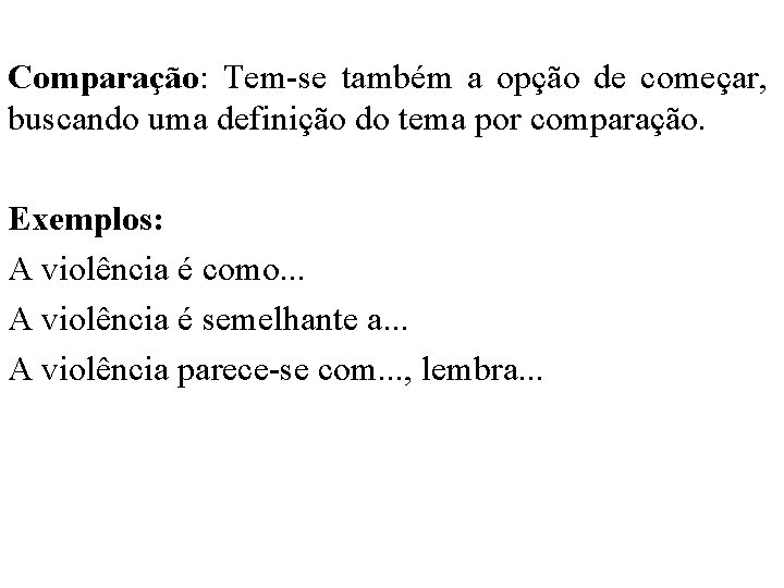 DISSERTAO ARGUMENTATIVA ENEM Professor Dirlei B de Lima