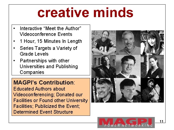  • Interactive “Meet the Author” Videoconference Events • 1 Hour, 15 Minutes In