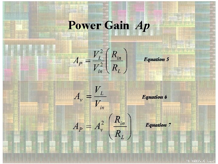 Power Gain Ap Equation 5 Equation 6 Equation 7 