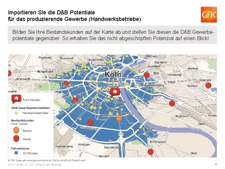 Importieren Sie die D&B Potentiale für das produzierende Gewerbe (Handwerksbetriebe) Bilden Sie Ihre Bestandskunden