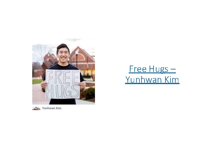 Free Hugs – Yunhwan Kim 