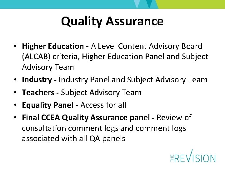 Quality Assurance • Higher Education - A Level Content Advisory Board (ALCAB) criteria, Higher