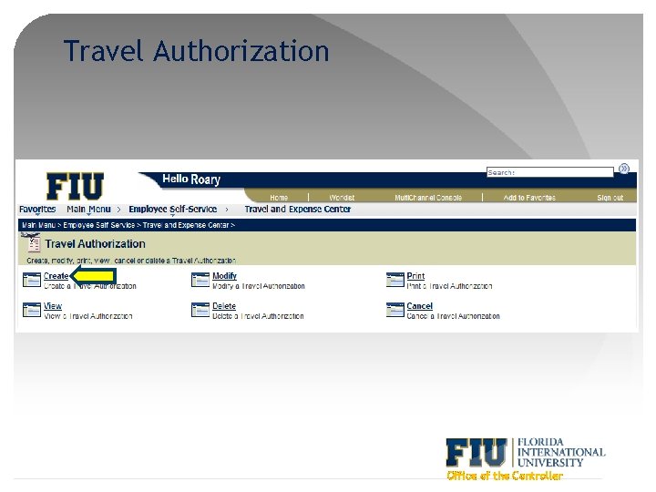 Travel Authorization Office of the Controller 