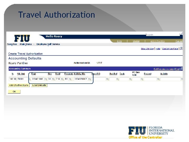 Travel Authorization Office of the Controller 