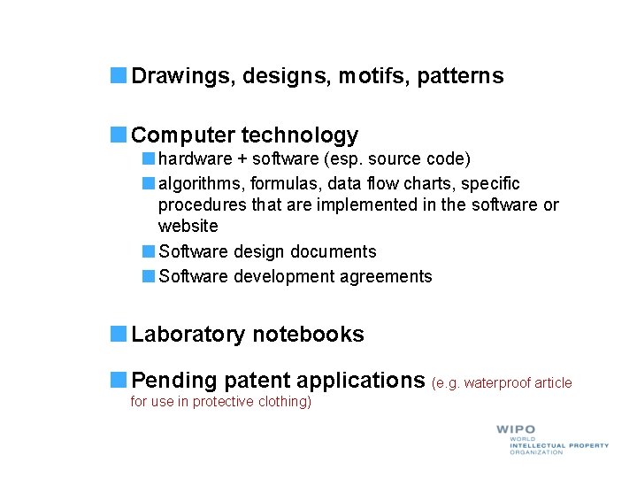 Drawings, designs, motifs, patterns Computer technology hardware + software (esp. source code) algorithms, formulas,