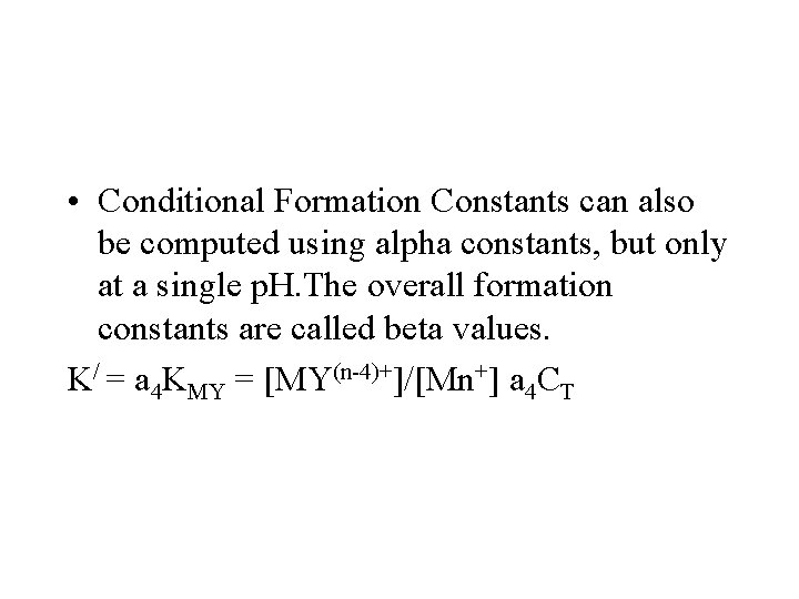 CHAPTER 15 Complexation Titrations Taking Advantage of Complexing