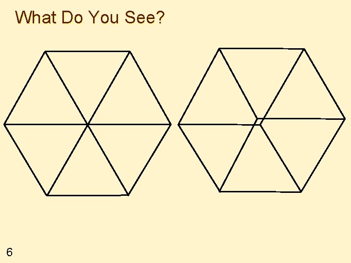 What Do You See? 6 