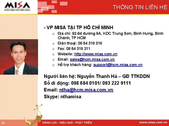 THÔNG TIN LIÊN HỆ - VP MISA TẠI TP HỒ CHÍ MINH o Địa
