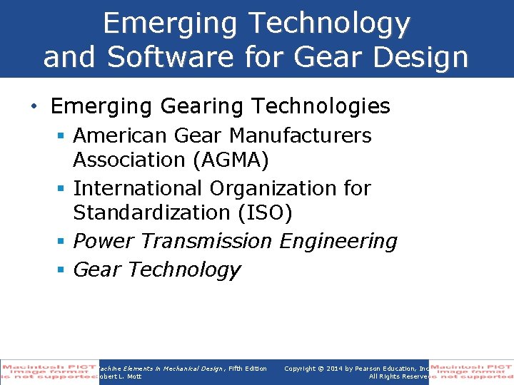 Emerging Technology and Software for Gear Design • Emerging Gearing Technologies § American Gear