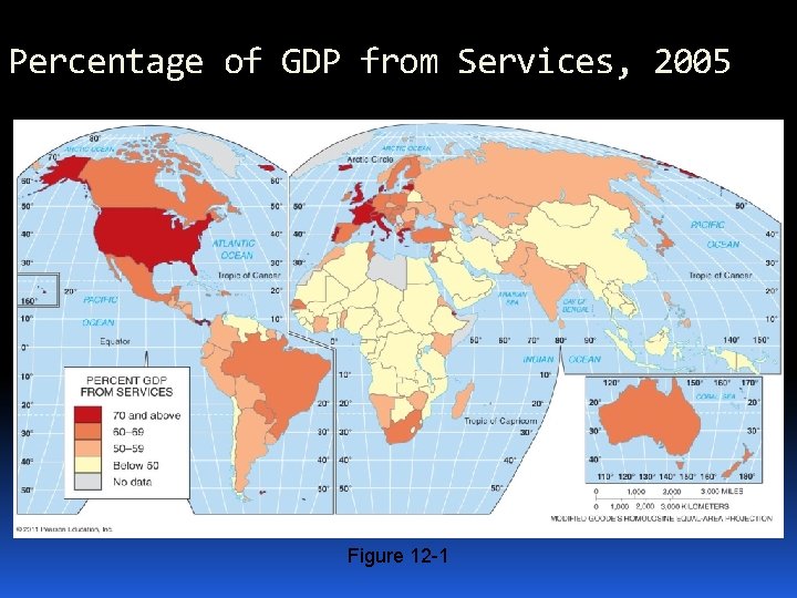 Percentage of GDP from Services, 2005 Figure 12 -1 