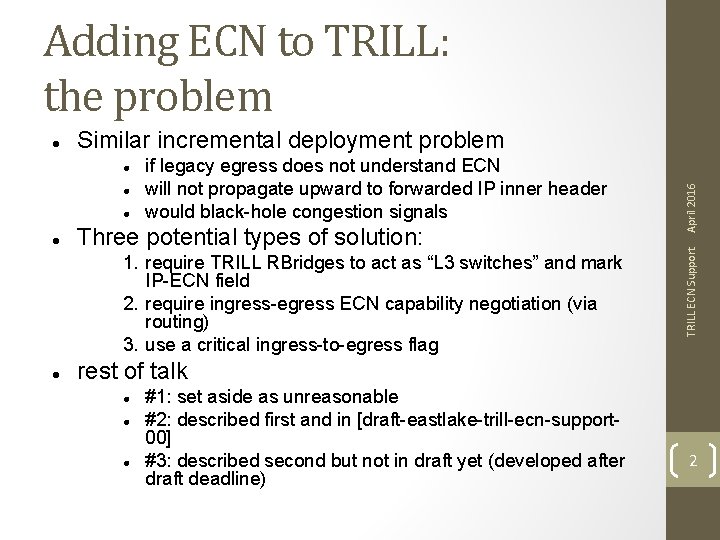 Adding ECN to TRILL: the problem if legacy egress does not understand ECN will