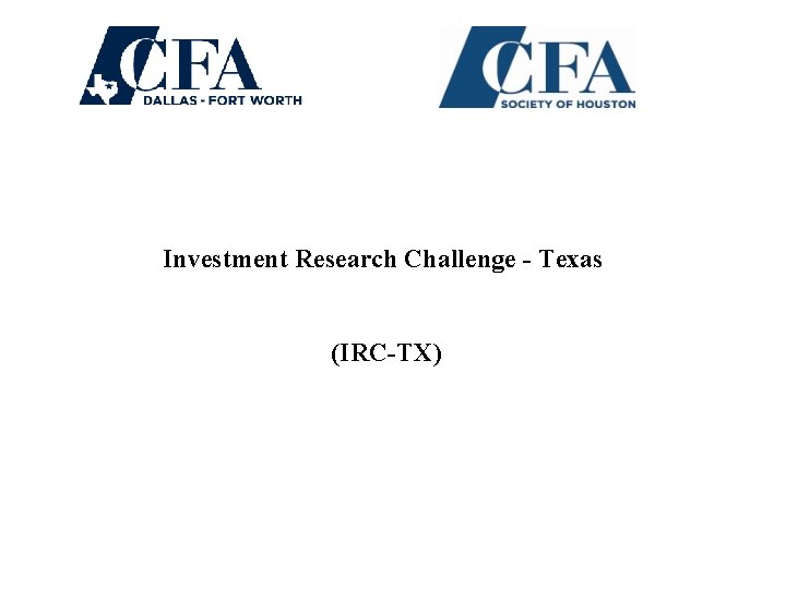 Investment Research Challenge - Texas (IRC-TX) 