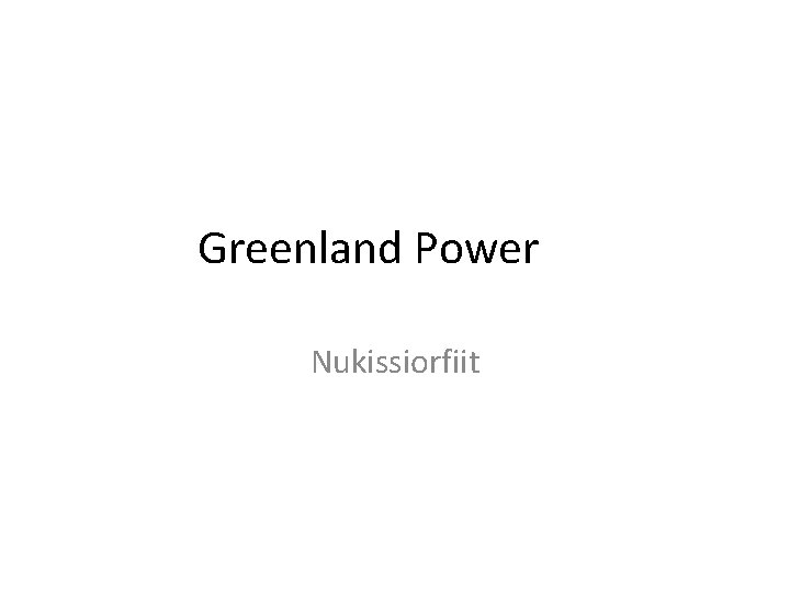 Greenland Power Nukissiorfiit 