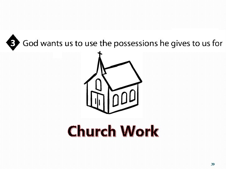 Church Work 39 