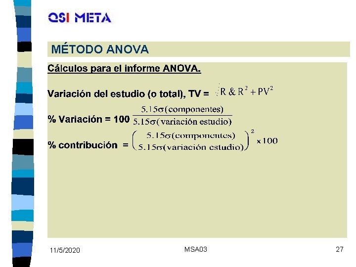 MÉTODO ANOVA 11/5/2020 MSA 03 27 