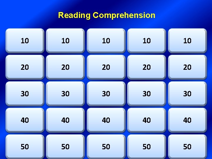 Reading Comprehension 10 10 10 20 20 20 30 30 30 40 40 40